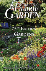 The 2014 Prairie Garden Book - Gardens